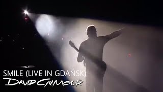 David Gilmour  Smile Live In Gdańsk [upl. by Ayor]