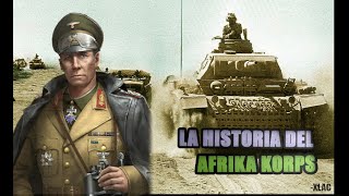 ► La Historia del Afrika Korps en 1 vídeo [upl. by Treblih245]