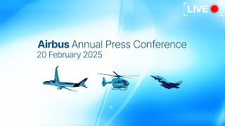 Annual Press Conference 2025  AirbusResults [upl. by Klaus]