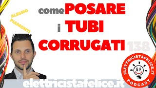 138 Come posare i tubi corrugati [upl. by Louisette]