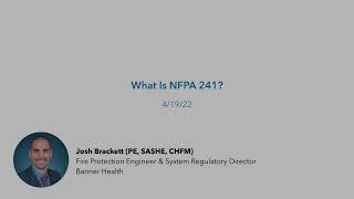 What Is NFPA 241 [upl. by Bowerman]