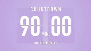 90 Min Countdown Flip Clock Timer  Simple Beeps 🫐 🔔 [upl. by Tayyebeb]