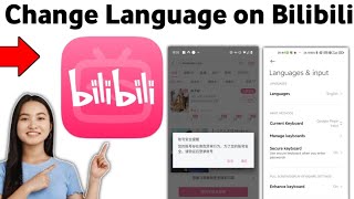 How To Change Language on Bilibili 2025 [upl. by Stockwell121]