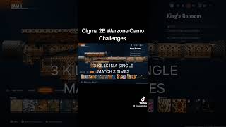 Cigma 2B Warzone Camo Challenges blackops6 callofduty [upl. by Natek994]