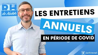 Comment réaliser les entretiens annuels en période Covid [upl. by Aubree]