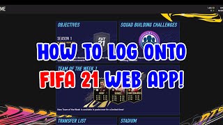 HOW TO log in to the FIFA 21 WEB APP FIFA 21 Web App Error [upl. by Oidiple]