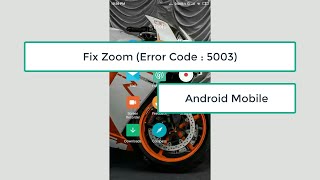 Fix Zoom Error Code  5003 In Android Mobile [upl. by Middle]