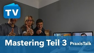 PraxisTalk  Die schlimmsten Fehler beim Mastering [upl. by Clere314]