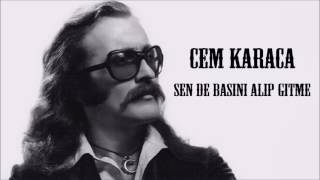 Cem Karaca  Sen de Başını Alıp Gitme HD [upl. by Si]