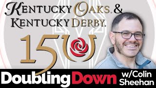 2024 Kentucky Oaks and Derby DOUBLING DOWN Episode 75 [upl. by Cyprus887]