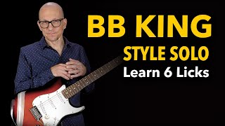 How to play like BB King  learn 6 licks [upl. by Thad]