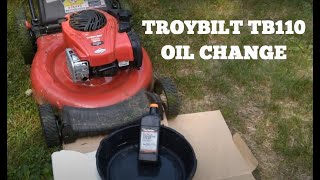 How to Change Your Lawnmower Oil  Troybilt TB110 Push Mower  Briggs and Stratton 550EX  Easy DIY [upl. by Aniraad]