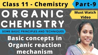 Organic Chemistry class 11 Reaction Mechanism Part9 [upl. by Inerney]