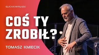 COŚ TY ZROBIŁ Tomasz Kmiecik [upl. by Oiredised376]