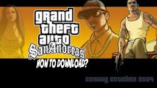 How To Download GTA San Andreas Full Version Free PC [upl. by Arramat]