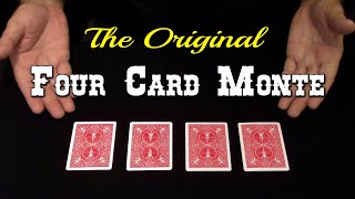 4 Card Monte The Original  An InDepth Tutorial [upl. by Leibrag]