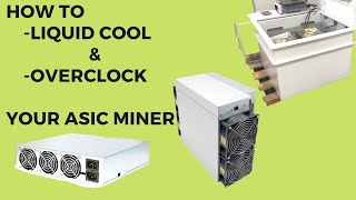 Immersion cooling Mining amp overclocking a liquid cooled S19 95TH Part 1 [upl. by Itsuj]