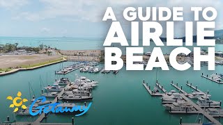 Airlie Beach Guide  Getaway 2020 [upl. by Ttcos]