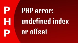 PHP error undefined index or offset [upl. by Daly]