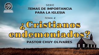 Chuy Olivares  ¿Cristianos endemoniados [upl. by Snilloc]