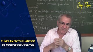 TUNELAMENTO QUÂNTICO OS MILAGRES SÃO POSSÍVEIS [upl. by Chapnick]