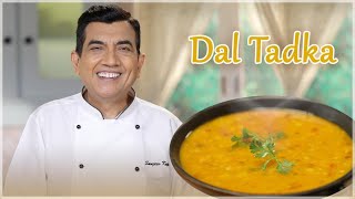 Dal Tadka  दाल तड़का  Dal Tadka Punjabi Style  How to make Dal fry at home SanjeevKapoorKhazana [upl. by Ainoet674]