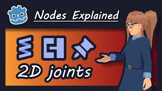 Godot Nodes Explained 2D Joints [upl. by Alwitt]