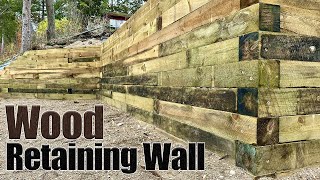 How to Build A TIMBER Retaining Wall Whats Behind the Wall [upl. by Arret]