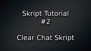 Skript  Clearchat Skript Link in description  Speed Coding [upl. by Cotterell]