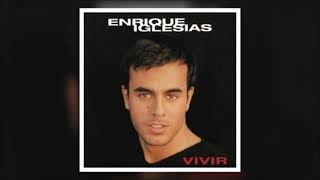 Enrique Iglesias  Vivir Full Album [upl. by Nuhsyar]