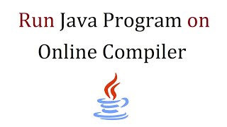 How to run a Java program on Online Compiler [upl. by Cecilla758]