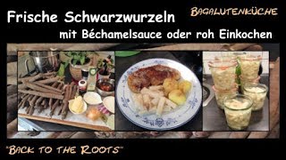 Schwarzwurzeln zubereiten und Einwecken [upl. by Timms]