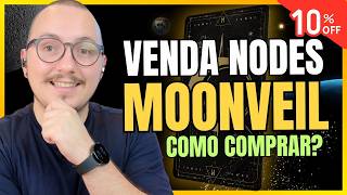 🛑  COMO COMPRAR NODE MOONVEIL COM DESCONTO VENDA ROLANDO AGORA [upl. by Ahsircal]