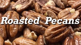 How To Roast Fresh Pecans  Georgia Pecans [upl. by Kauffmann]