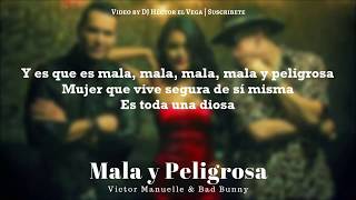 Mala y Peligrosa Letra  Bad Bunny amp Victor Manuelle  SALSA 2017 [upl. by Dyanne767]