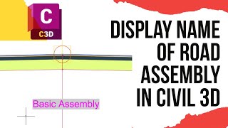 Display names of road assemblies in civil 3d [upl. by Ellevehs343]