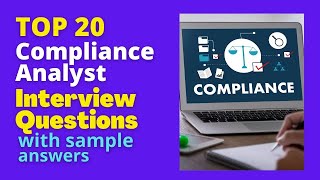 Compliance Analyst Interview Questions and Answers for 2024 [upl. by Colon]