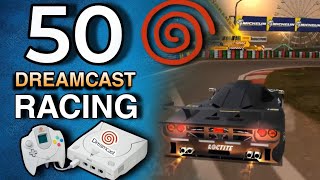 TOP 50 DREAMCAST Racing Games 🔥Best of the Best [upl. by Delwin]