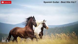 Spanish Guitar  Best Hits Vol7 [upl. by Drusy651]