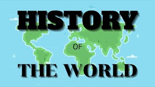 History of the World  Prehistory Ancient Middle Ages Modern  World History Documentary [upl. by Sirromad]