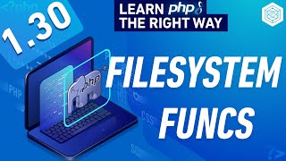 Working With File System In PHP  Full PHP 8 Tutorial [upl. by Daitzman207]