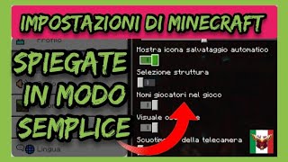 Impostazioni di minecraft come funzionano e a cosa servono Minecraft impostazioni e comandi [upl. by Enileuqaj]