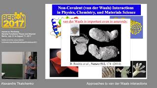 L04 Alexandre Tkatchenko Approaches to van der Waals interactions [upl. by Pachton]