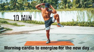 10 Minutes Of Cardio To Fuel Up Every Morning On A New Day [upl. by Alinoel220]