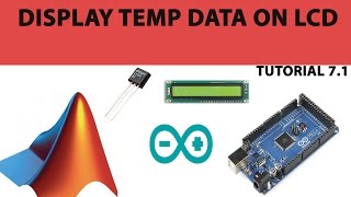 71 Display Temperature on LCD creating S function in simulink arduino [upl. by Iaria]