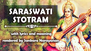 Saraswati stotram सरस्वती स्तोत्रम्‌ with lyrics and meaning [upl. by Lleznod834]