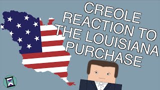 How did Creoles React to the Louisiana Purchase Short Animated Documentary [upl. by Nnateragram]