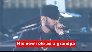 Eminem is stepping into a new role grandfather eminem rap relationships [upl. by Berlauda182]