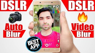 DSLR Best Camera apps for android Auto Blur amp Auto Focus 2020New DSLR camera apps Auto Blur [upl. by Ylrad235]