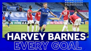 Harvey Barnes  Every Goal As A Leicester City Player [upl. by Lubbi]